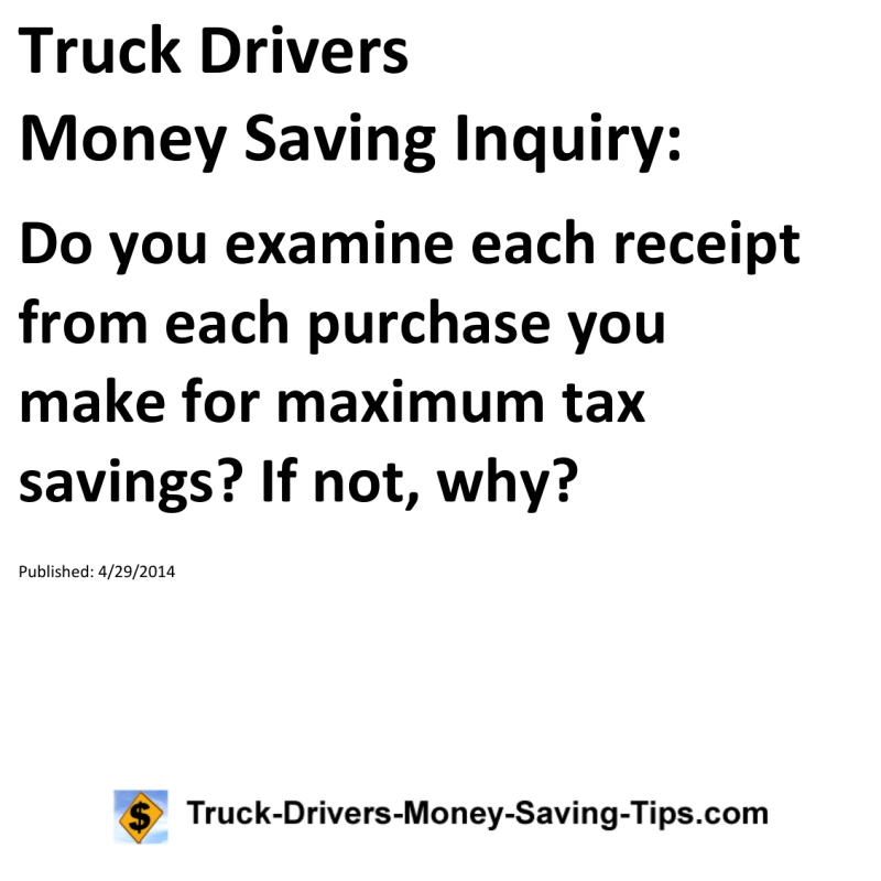 Truck Drivers Money Saving Inquiry for 04-29-2014