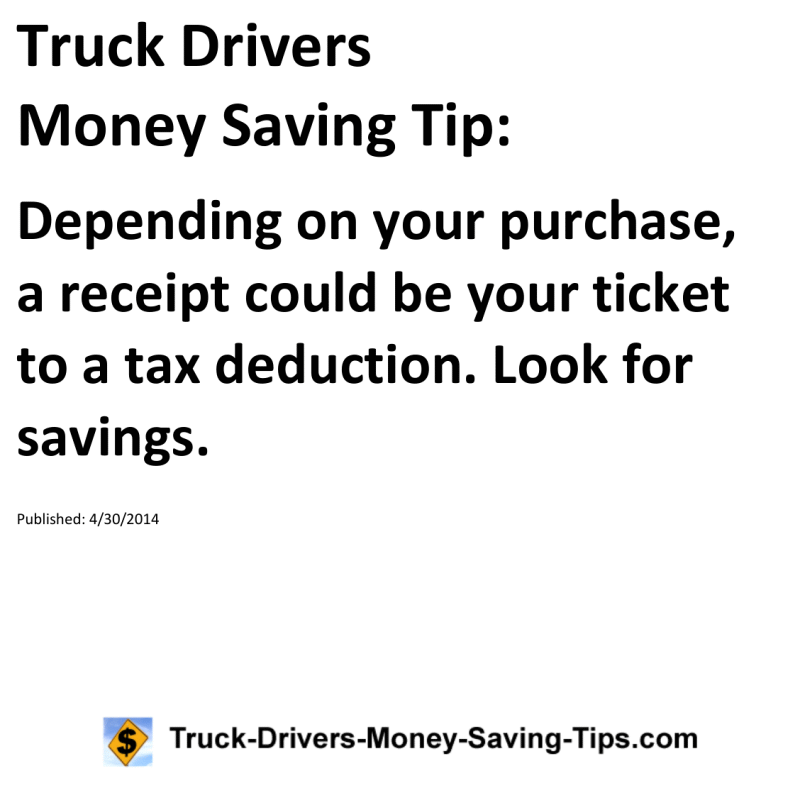 Truck Drivers Money Saving Tip for 04-30-2014