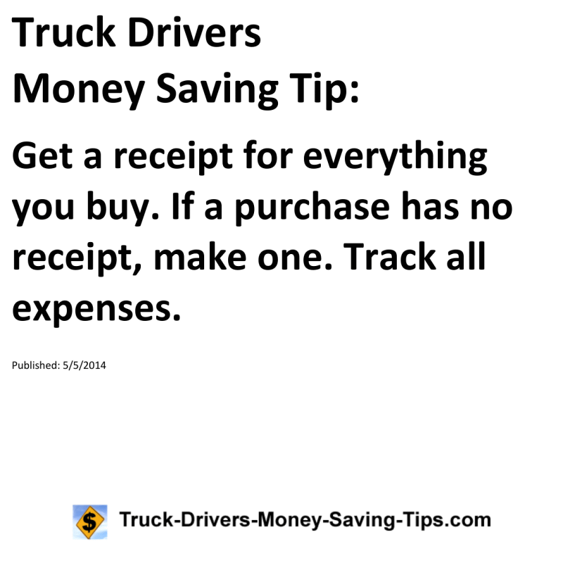 Truck Drivers Money Saving Tip for 05-05-2014