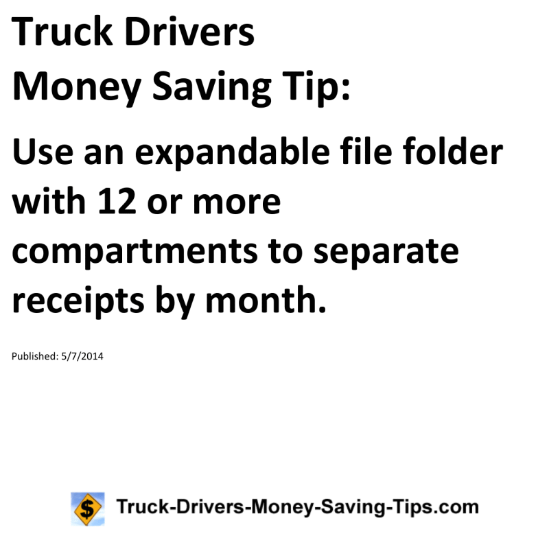 Truck Drivers Money Saving Tip for 05-07-2014