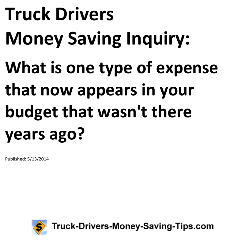 Truck Drivers Money Saving Inquiry for 05-13-2014