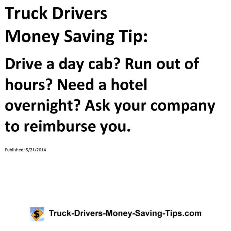 Truck Drivers Money Saving Tip for 05-21-2014