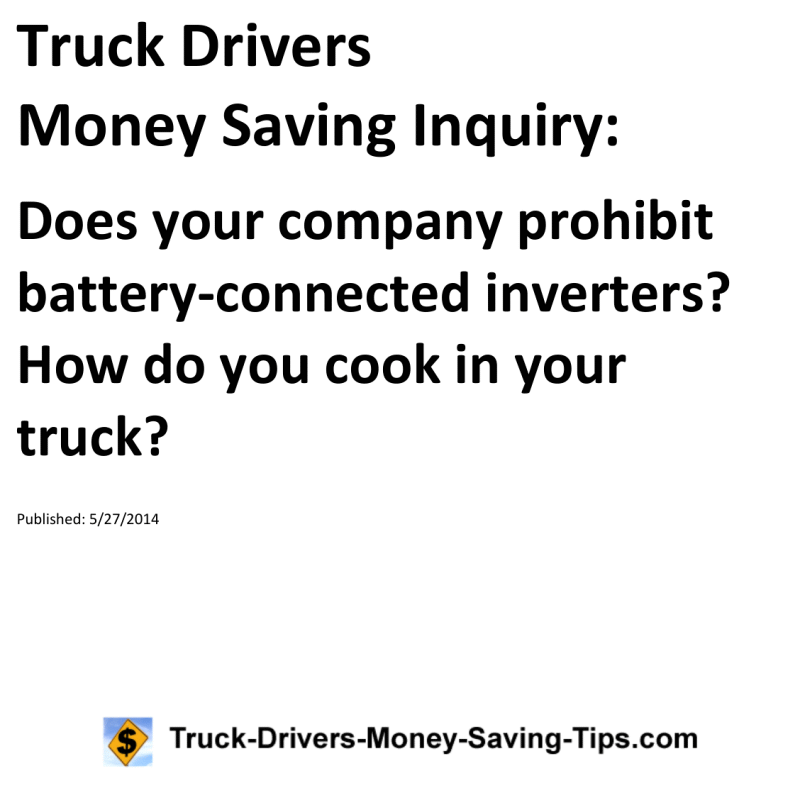 Truck Drivers Money Saving Inquiry for 05-27-2014