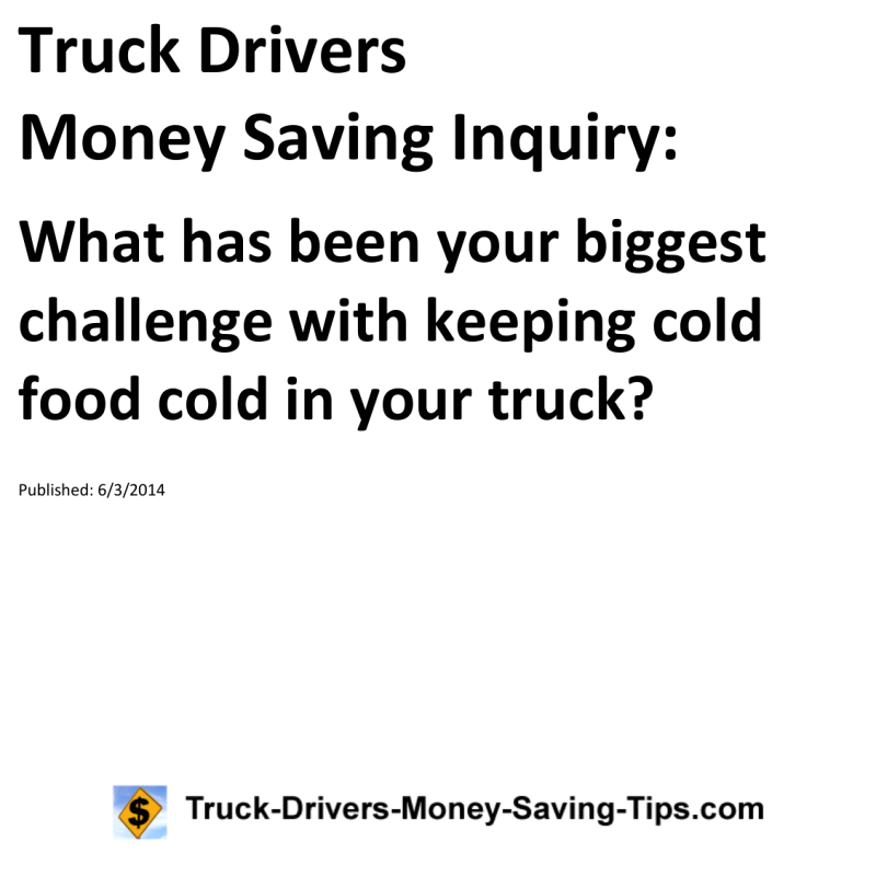 Truck Drivers Money Saving Inquiry for 06-03-2014