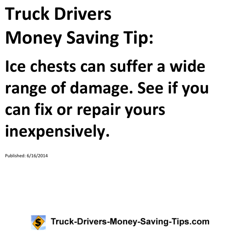 Truck Drivers Money Saving Tip for 06-16-2014