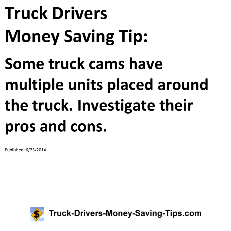 Truck Drivers Money Saving Tip for 06-25-2014