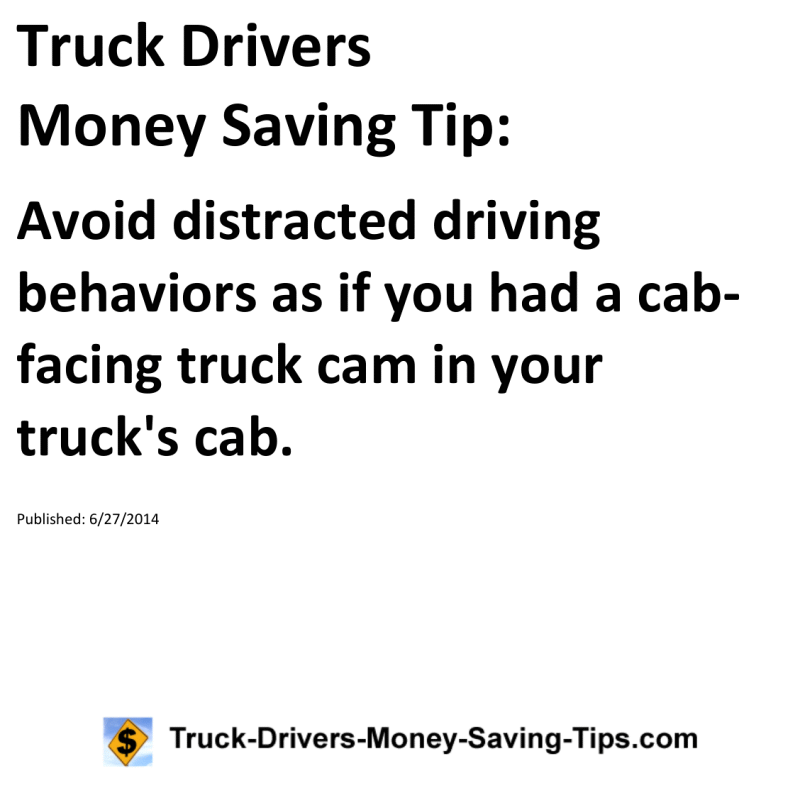 Truck Drivers Money Saving Tip for 06-27-2014