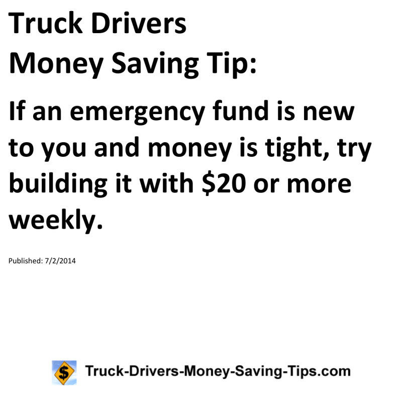 Truck Drivers Money Saving Tip for 07-02-2014