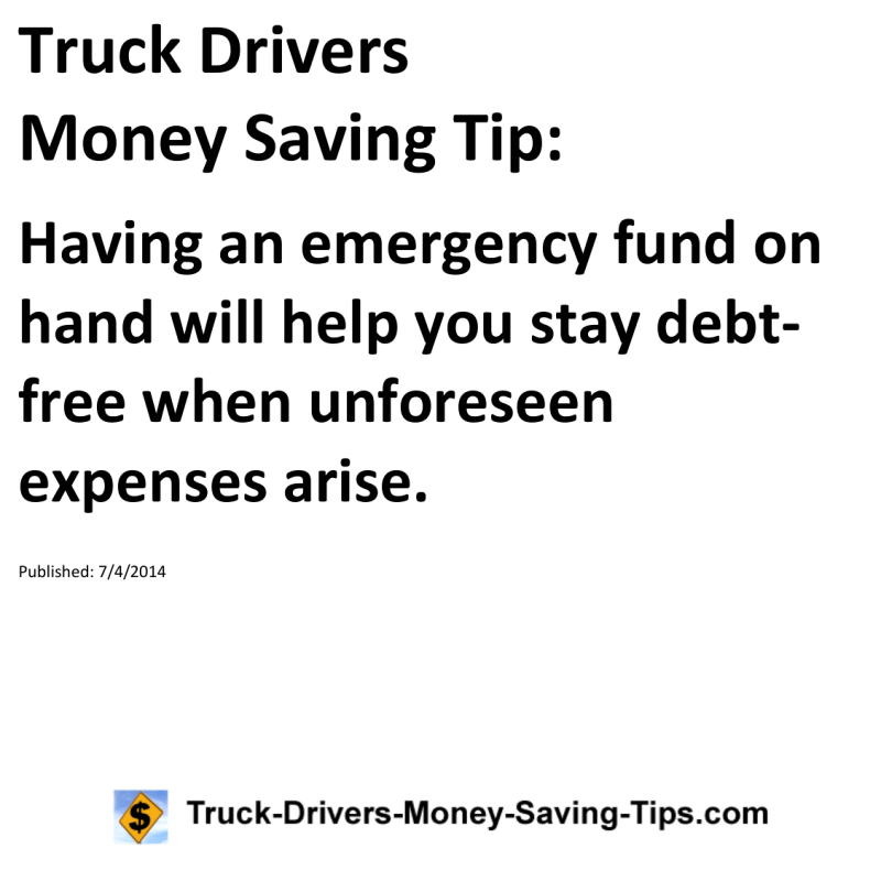 Truck Drivers Money Saving Tip for 07-04-2014