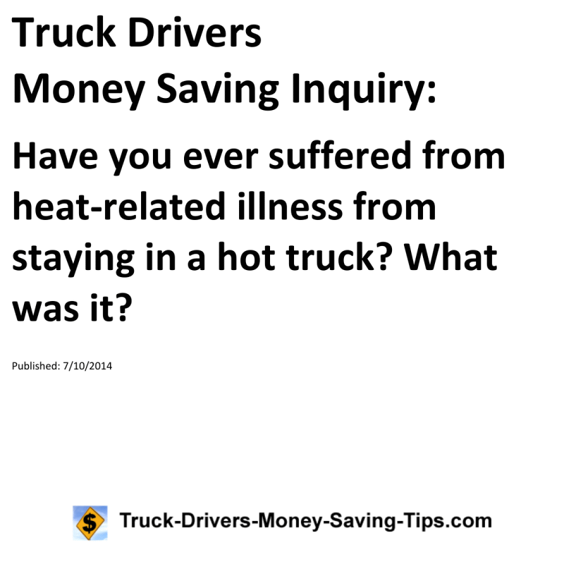 Truck Drivers Money Saving Inquiry for 07-10-2014