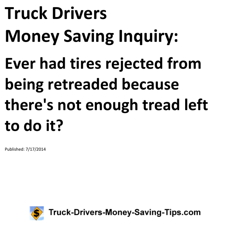 Truck Drivers Money Saving Inquiry for 07-17-2014