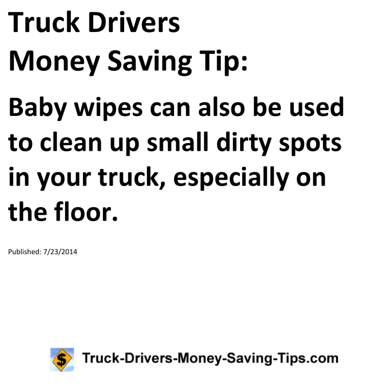 Truck Drivers Money Saving Tip for 07-23-2014