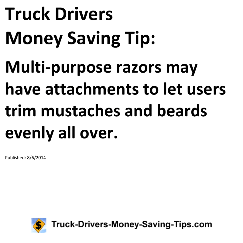 Truck Drivers Money Saving Tip for 08-06-2014