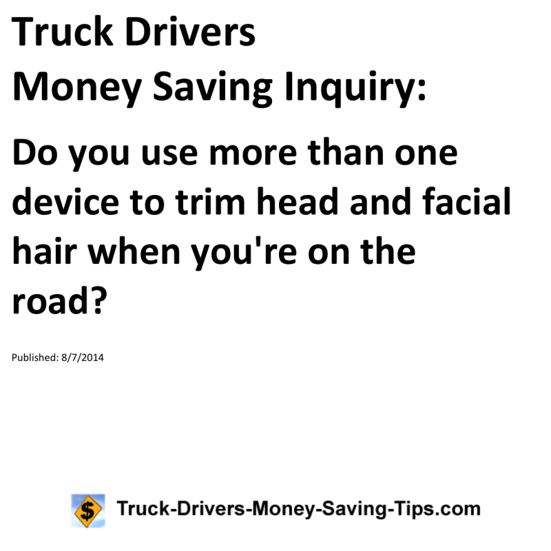 Truck Drivers Money Saving Inquiry for 08-07-2014