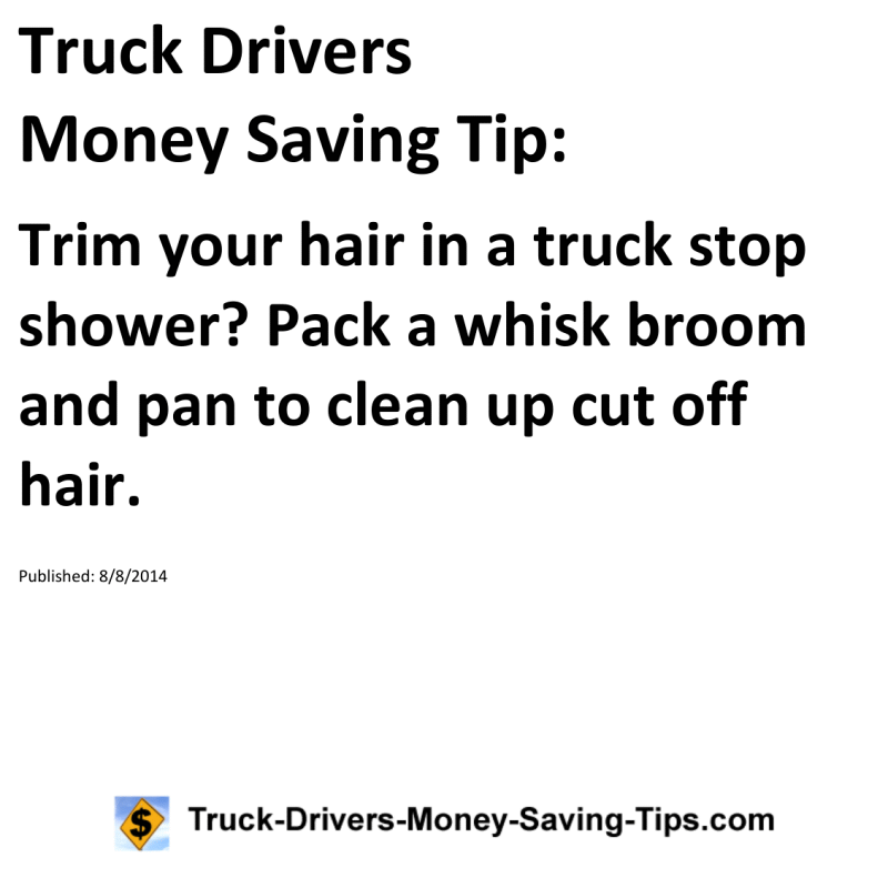 Truck Drivers Money Saving Tip for 08-08-2014