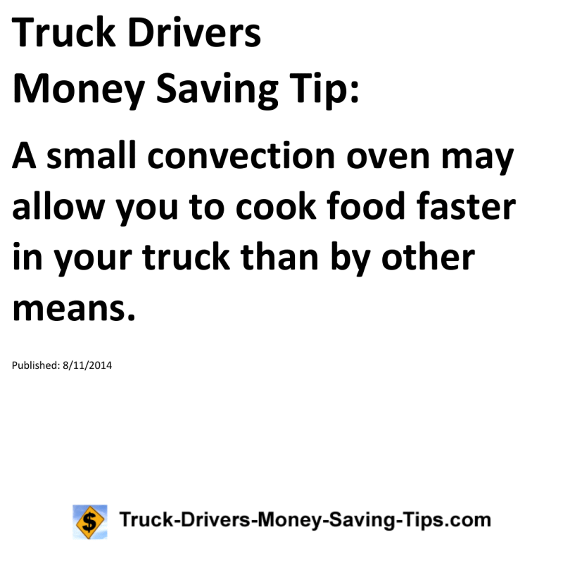 Truck Drivers Money Saving Tip for 08-11-2014