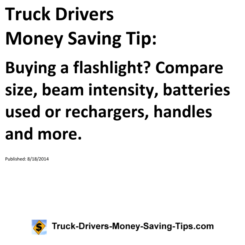 Truck Drivers Money Saving Tip for 08-18-2014