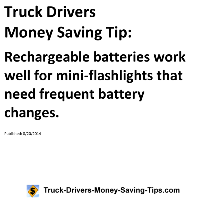 Truck Drivers Money Saving Tip for 08-20-2014