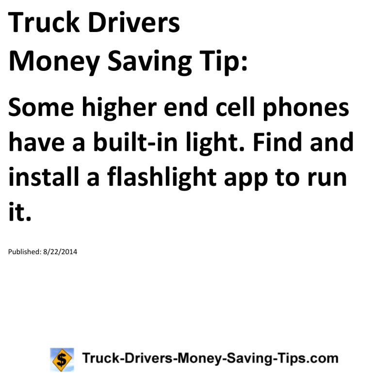 Truck Drivers Money Saving Tip for 08-22-2014