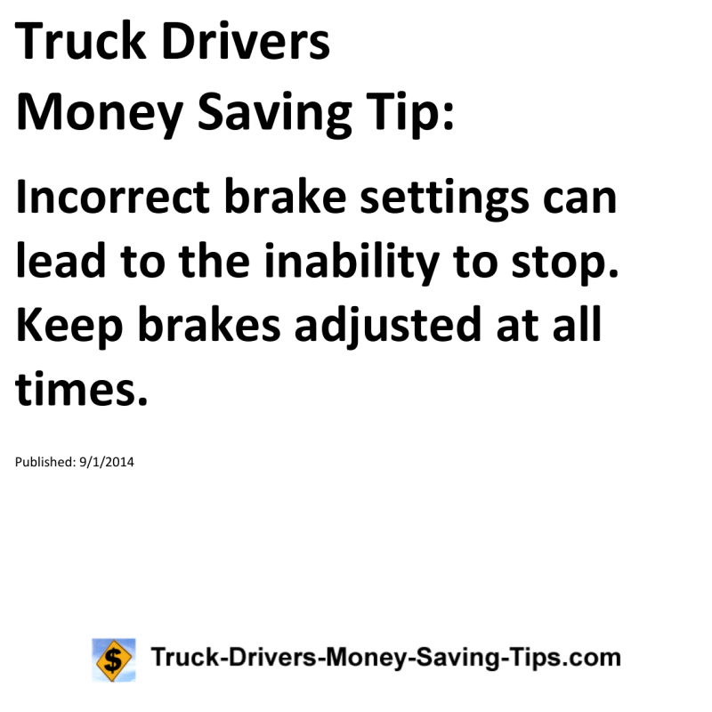 Truck Drivers Money Saving Tip for 09-01-2014