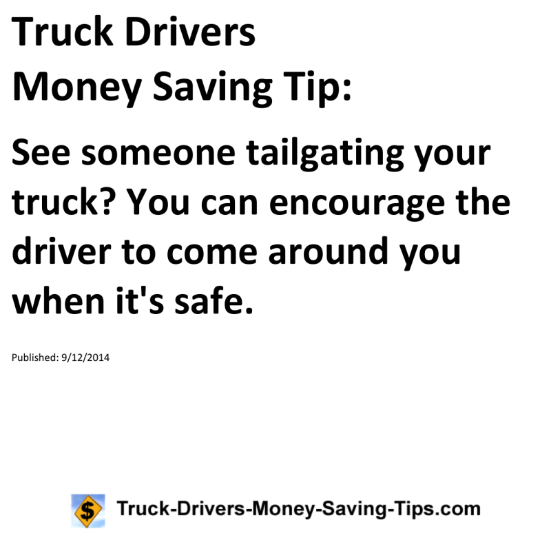 Truck Drivers Money Saving Tip for 09-12-2014