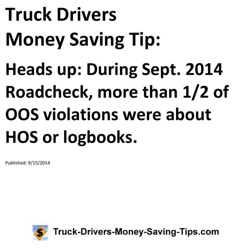 Truck Drivers Money Saving Tip for 09-15-2014