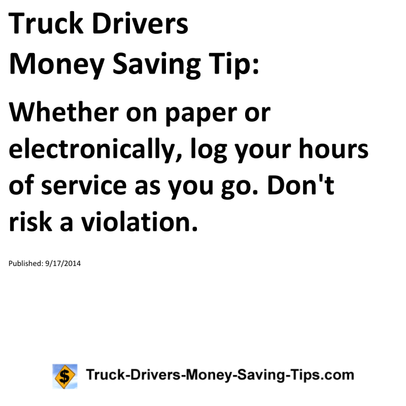 Truck Drivers Money Saving Tip for 09-17-2014