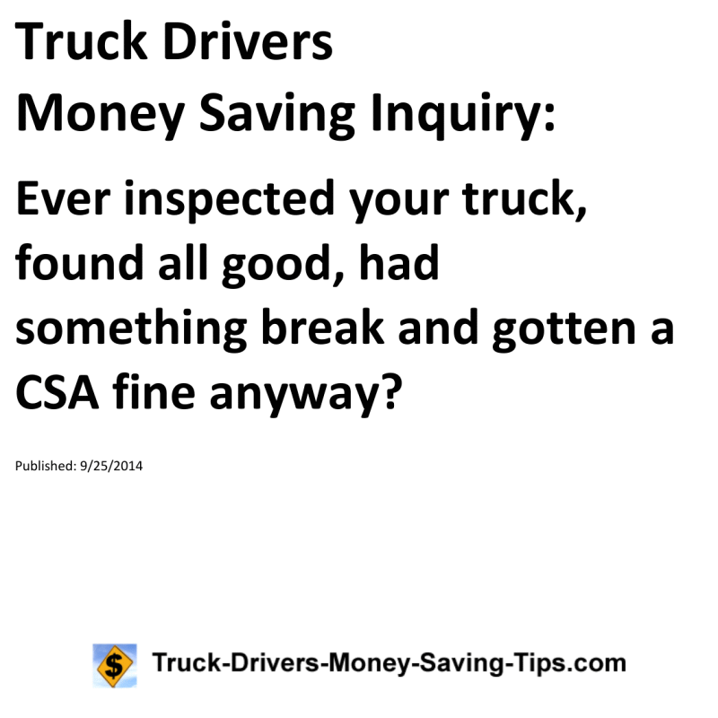 Truck Drivers Money Saving Inquiry for 09-25-2014