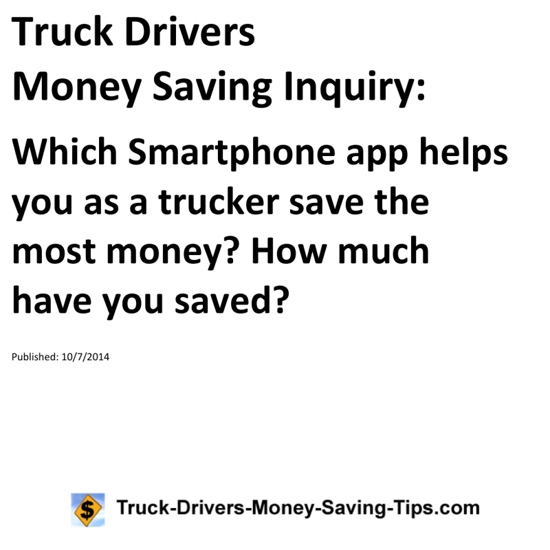 Truck Drivers Money Saving Inquiry for 10-07-2014