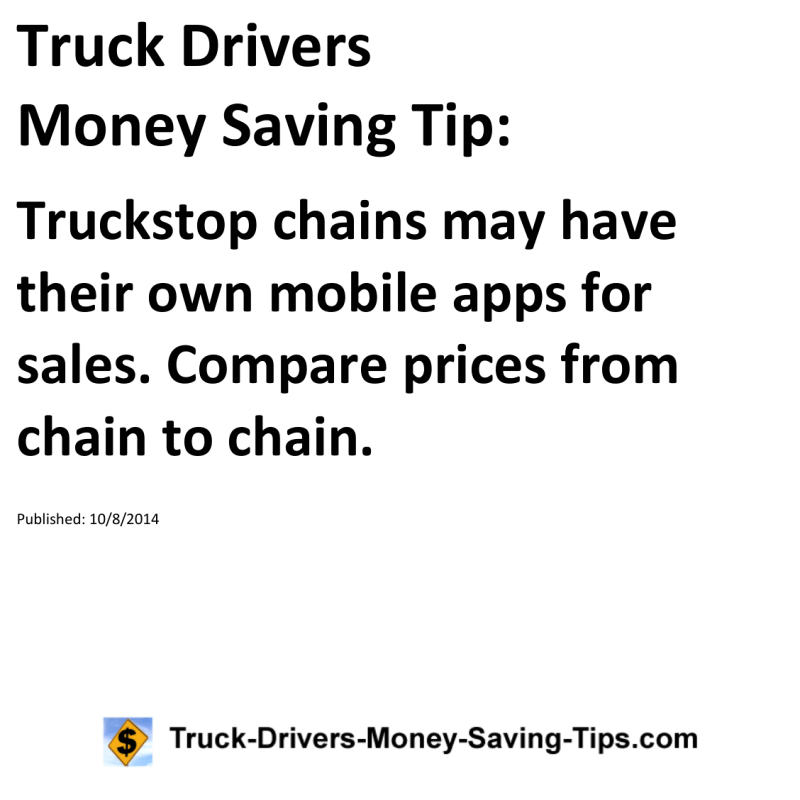 Truck Drivers Money Saving Tip for 10-08-2014