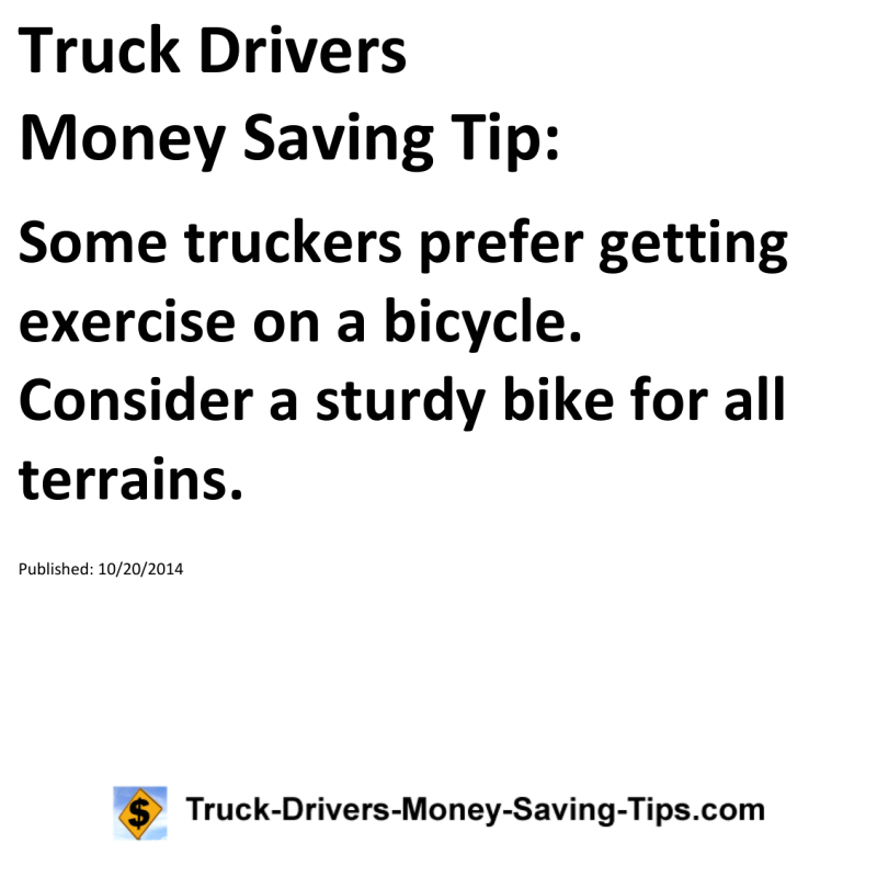 Truck Drivers Money Saving Tip for 10-20-2014