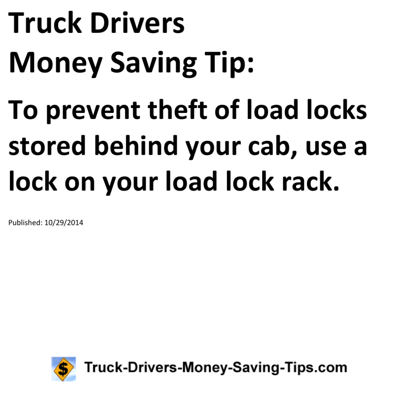 Truck Drivers Money Saving Tip for 10-29-2014