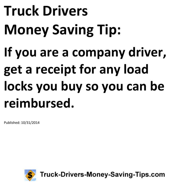 Truck Drivers Money Saving Tip for 10-31-2014