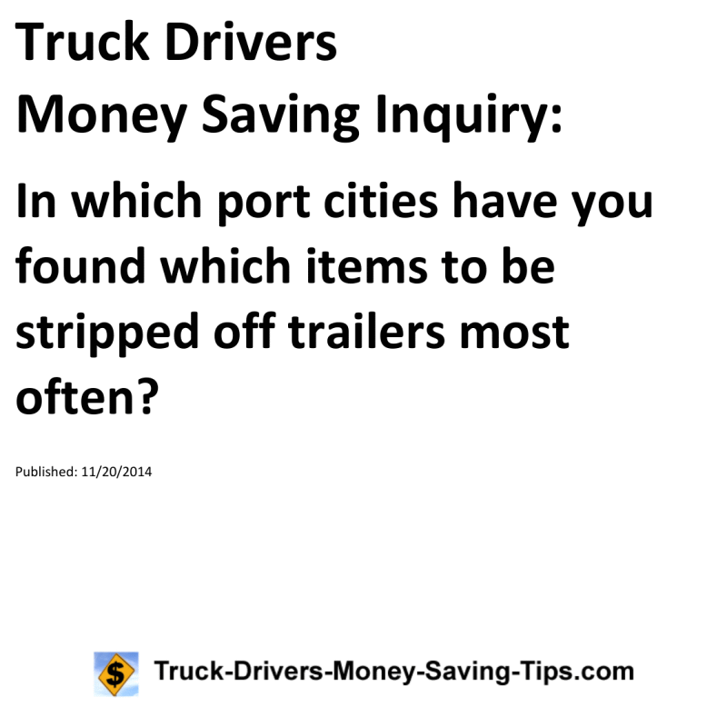 Truck Drivers Money Saving Inquiry for 11-20-2014