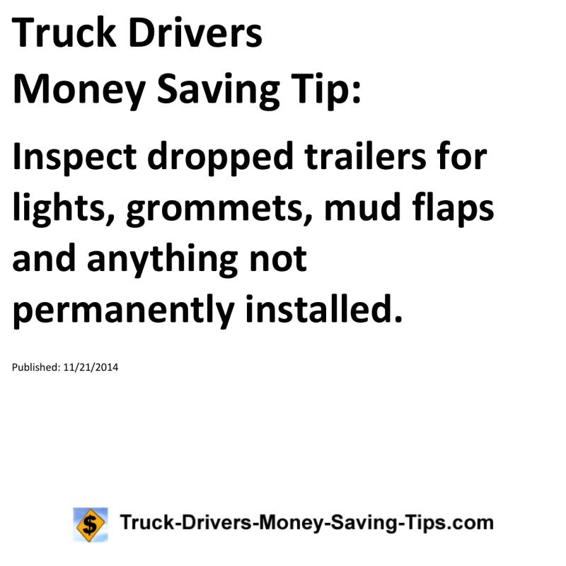 Truck Drivers Money Saving Tip for 11-21-2014