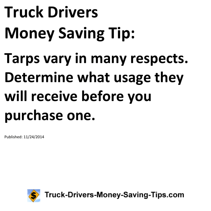 Truck Drivers Money Saving Tip for 11-24-2014