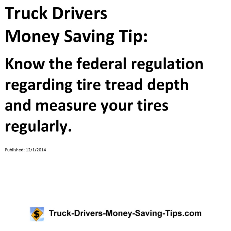 Truck Drivers Money Saving Tip for 12-01-2014