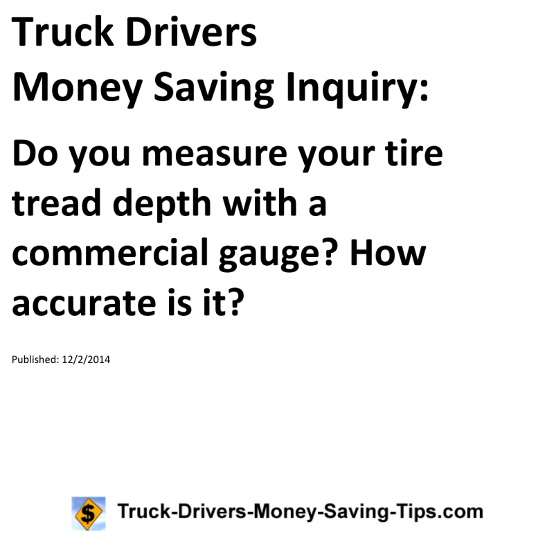 Truck Drivers Money Saving Inquiry for 12-02-2014