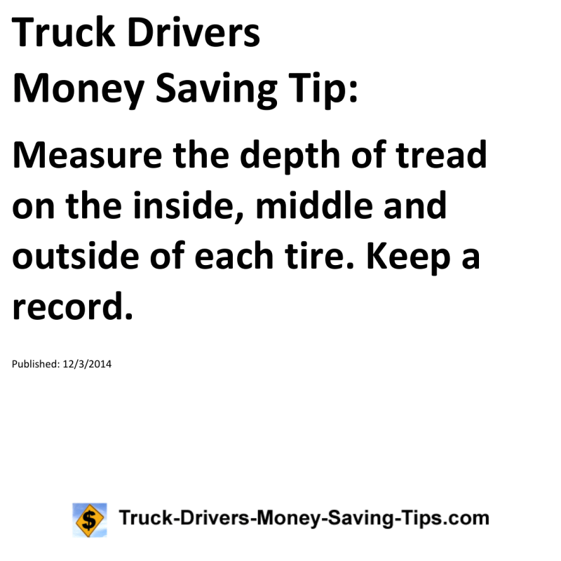 Truck Drivers Money Saving Tip for 12-03-2014