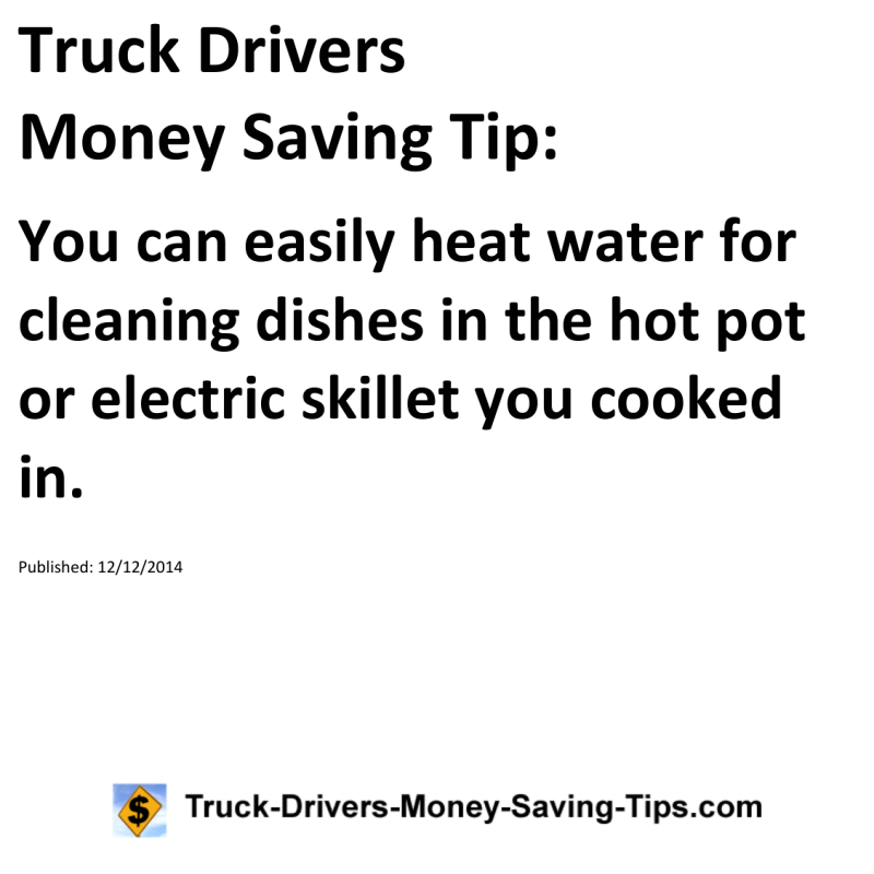 Truck Drivers Money Saving Tip for 12-12-2014