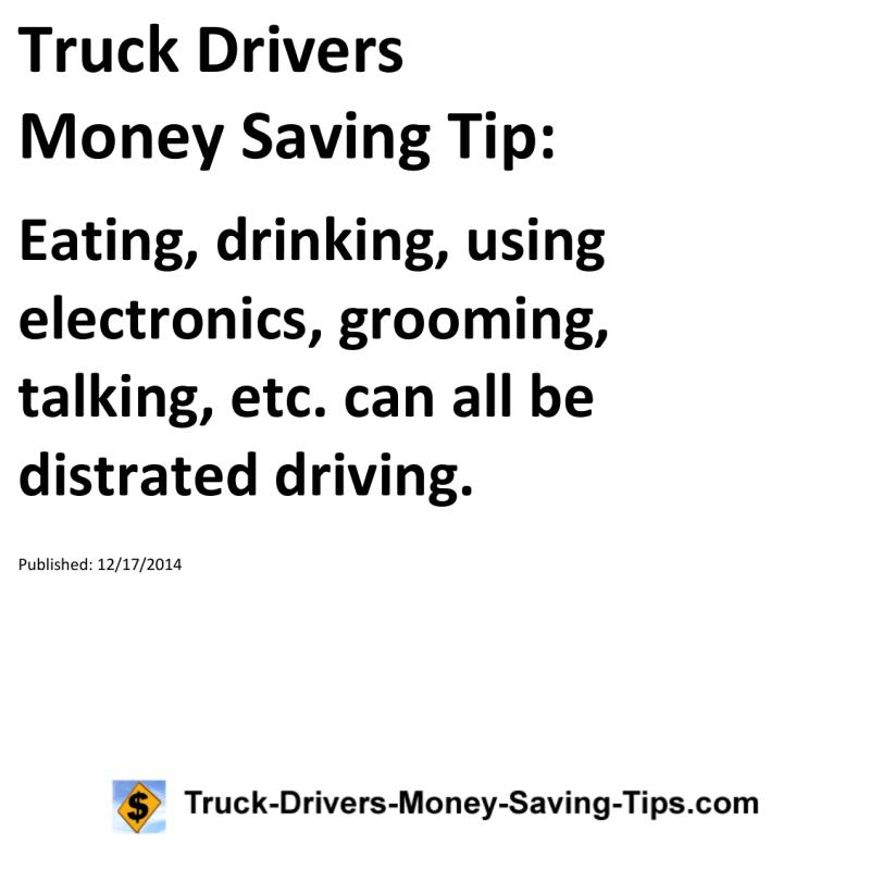 Truck Drivers Money Saving Tip for 12-17-2014