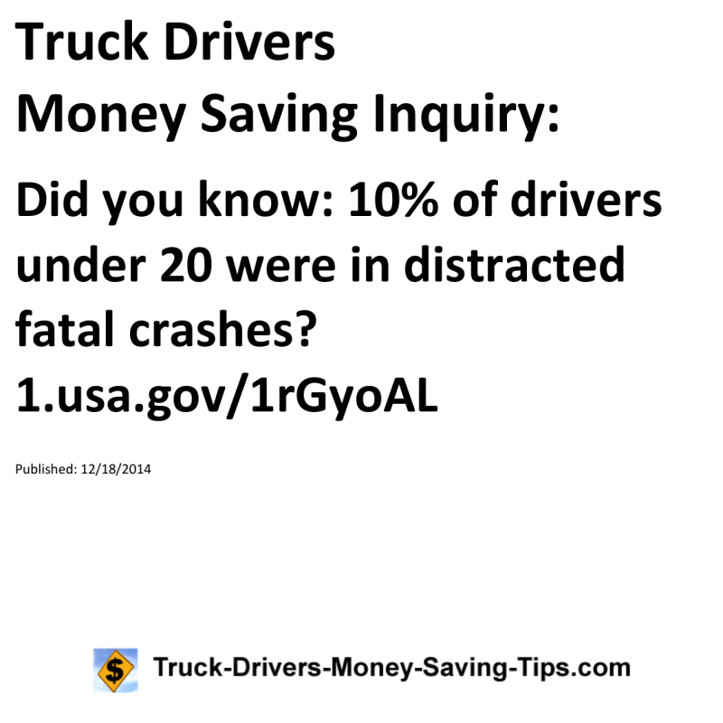 Truck Drivers Money Saving Inquiry for 12-18-2014