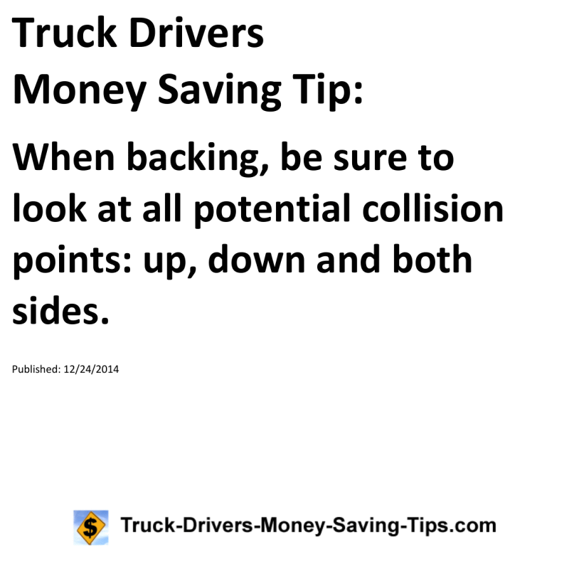 Truck Drivers Money Saving Tip for 12-24-2014