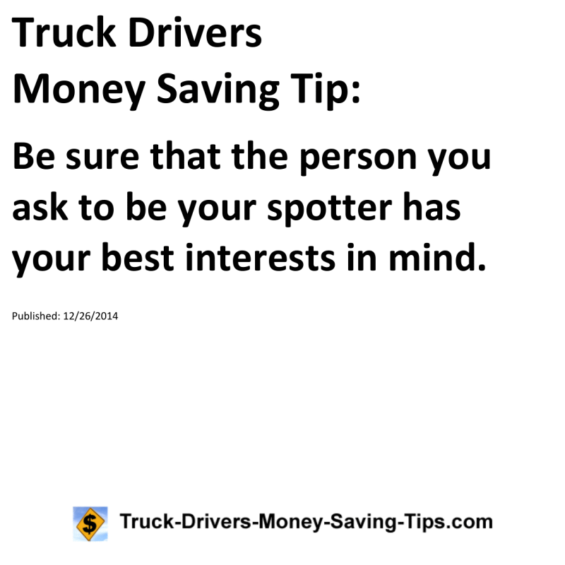 Truck Drivers Money Saving Tip for 12-26-2014