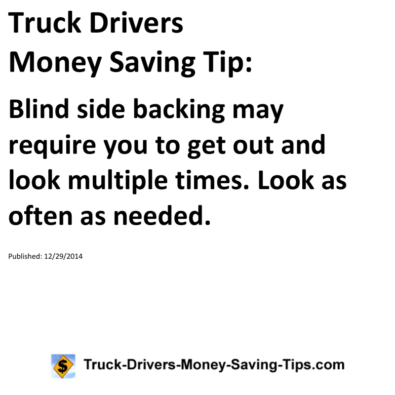 Truck Drivers Money Saving Tip for 12-29-2014