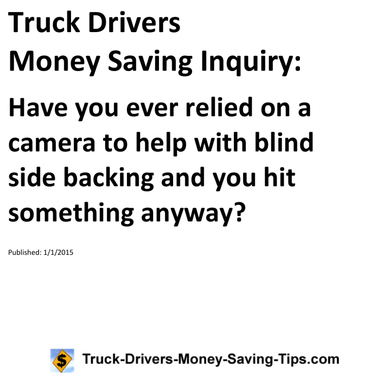 Truck Drivers Money Saving Inquiry for 01-01-2015