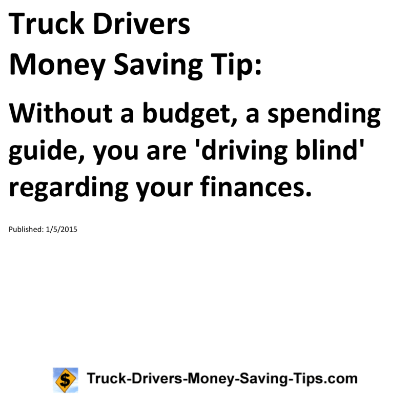 Truck Drivers Money Saving Tip for 01-05-2015