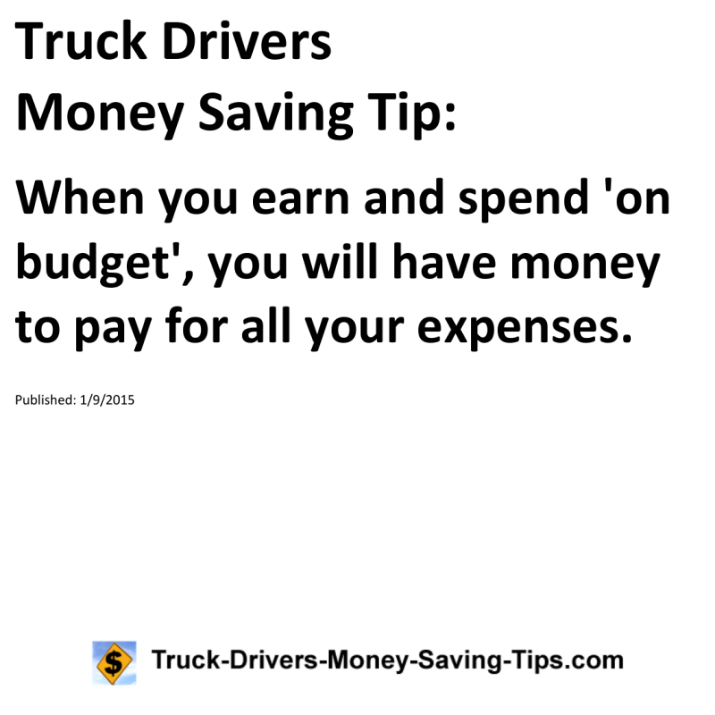 Truck Drivers Money Saving Tip for 01-09-2015