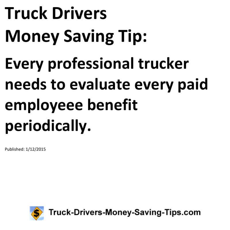Truck Drivers Money Saving Tip for 01-12-2015