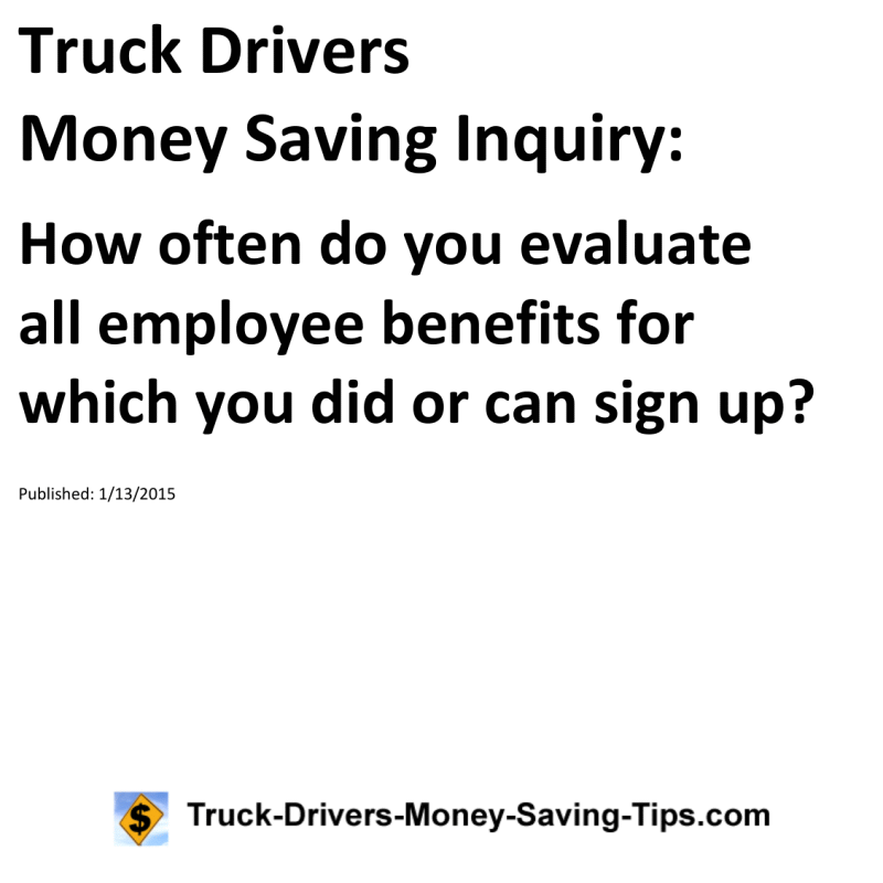 Truck Drivers Money Saving Inquiry for 01-13-2015